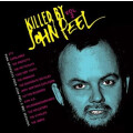 v/a - Killed By John Peel Vol. 2