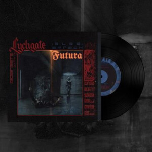 Lychgate - Also sprach Futura - 10"