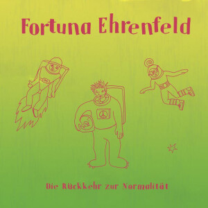 Fortuna Ehrenfeld - Die Rückkehr zur Normalität lp
