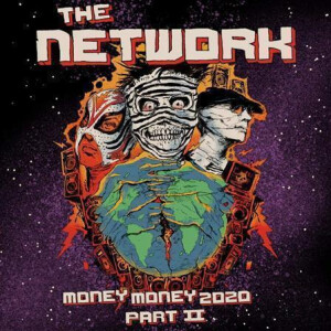 Network, The - Money Money 2020 Part II: We Told Ya So! 2xlp