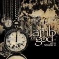 Lamb of God - Lamb Of God live in Richmond
