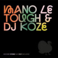 Mano Le Tough / DJ Koze - (RSD21) - 12"