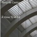 Terry De Castro (Wedding Present) - A View To A Kill /...
