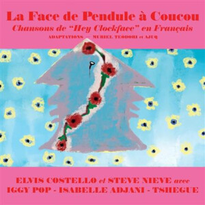 Elvis Costello- La Face de Pendule à Coucou (RSD21) - col lp