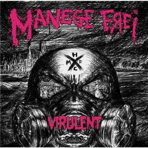 Manege Frei - Virulent - col lp