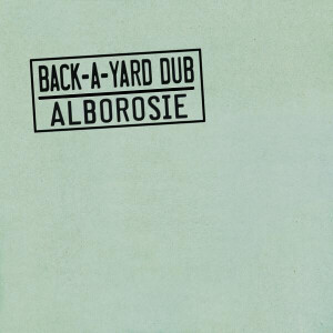 Alborosie - Back-A-Yard Dub - ltd lp