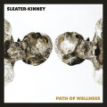 Sleater-Kinney - Path of Wellness cd