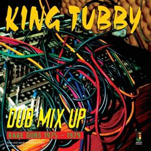 King Tubby - Dub Mix Up - lp