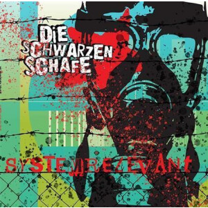 Die Schwarzen Schafe - Systemrelevant