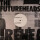 Futureheads, The - Fallout / Skip to the end