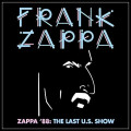 Frank Zappa - Zappa 88: The Last US Show