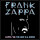 Frank Zappa - Zappa 88: The Last US Show 2xcd