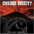 Civilised Society? - The Third (Dimension) - lp+cd
