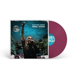 Nathan Gray - Rebel Songs