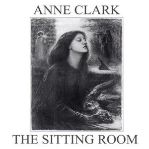 Anne Clark - The Sitting Room - lp