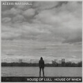 Alexis Marshall - House of Lull. House of When