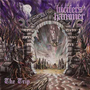 Lucifers Hammer - The Trip