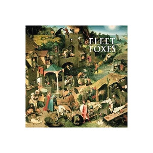 Fleet Foxes - s/t