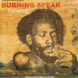 Burning Spear - Travelling