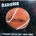 Die Radierer - Tennisplätze auf dem Mars - ltd col...
