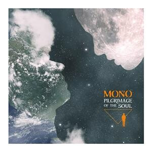 Mono - Pilgrimage of the Soul