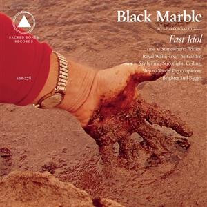 Black Marble - Fast Idol