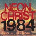 Neon Christ - 1984 - col lp