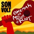 Son Volt - Okemah and the Melody of Riot - 2xlp