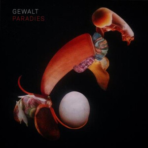 Gewalt - Paradies lp