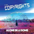 Copyrights, The - Alone In A Dome (blue) col lp