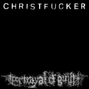 Portrayal of Guilt - Christfucker cd