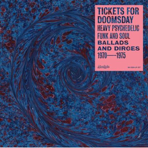 v/a - Tickets for Doomsday: Heavy Psychedelic (BF21) - lp