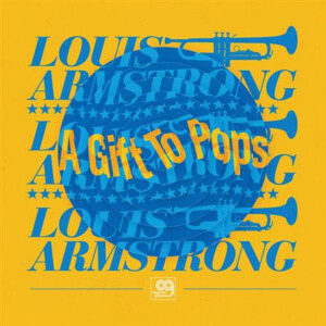 Wonderful World of the Louis Armstrong All Stars - A Gift To Pops (BF21) - double groove col 12"