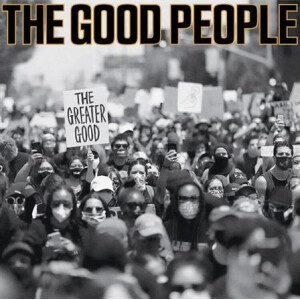 Good People, The - The Greater Good
