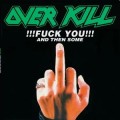 Overkill - Fuck You And Then Some - cd