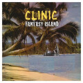 Clinic - Fantasy Island col lp