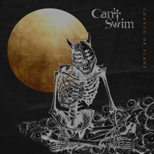 Cant Swim - Change of Plans digi-cd