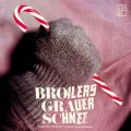 Broilers - Grauer Schnee - 7"