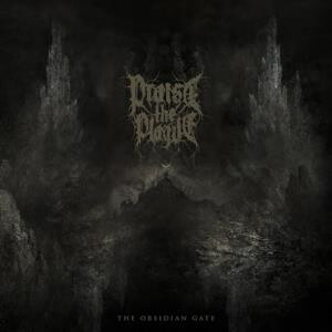 Praise the Plague - Obsidian Gate lp