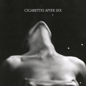 Cigarettes After Sex - EP I 12"