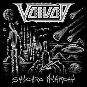 Voivod - Synchro Anarchy