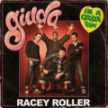 Giuda - Racey roller