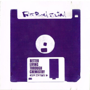 Fatboy Slim - Better Living Through Chemistry(20th Anniversary Edition)