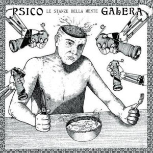 Psico Galera - Le Stanze Della Mente - lp