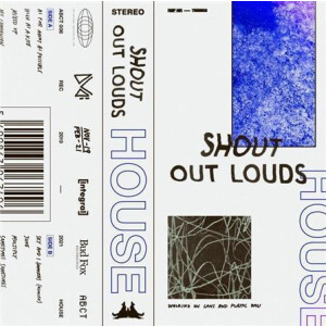 Shout Out Louds - House