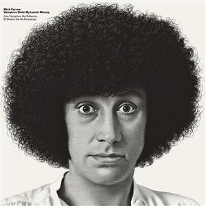 Mick Farren - Vampires Stole My Lunch Money - lp