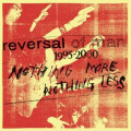 Reversal of Man - Nothing More, Nothing Less - 1995-2000 col 3xlp