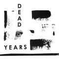 Dead Years - s/t - lp