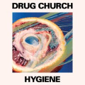 Drug Church - Hygiene lp