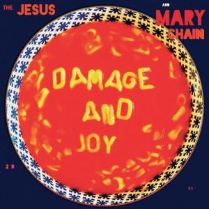 Jesus and Mary Chain, The - Damage and Joy (2022) (clear) col 2xlp